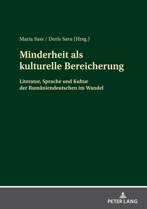 Minderheit als kulturelle Bereicherung von Sass,  Maria, Sava,  Doris