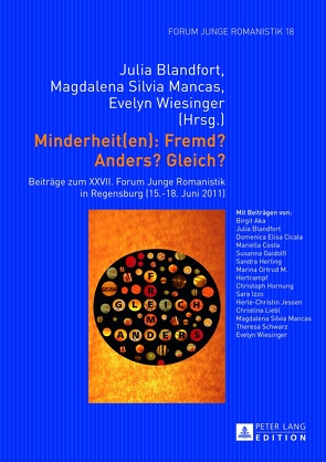 Minderheit(en): Fremd? Anders? Gleich? von Blandfort,  Julia, Mancas,  Magdalena Silvia, Wiesinger,  Evelyn