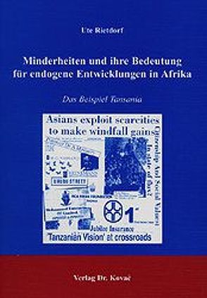 Minderheiten und ihre Bedeutung für endogene Entwicklungen in Afrika von Rietdorf,  Ute