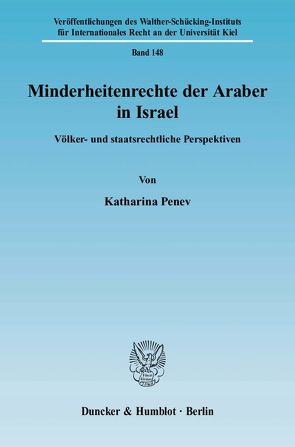 Minderheitenrechte der Araber in Israel. von Penev,  Katharina