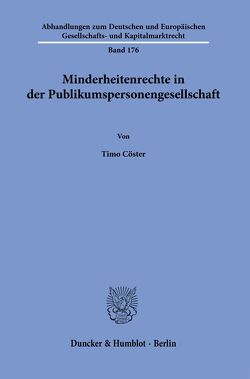 Minderheitenrechte in der Publikumspersonengesellschaft. von Cöster,  Timo