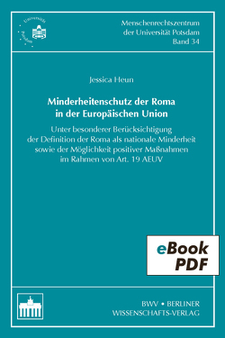 Minderheitenschutz der Roma in der Europäischen Union von Heun,  Jessica