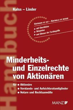 Minderheits- und Einzelrechte von Aktionären von Kalss,  Susanne, Linder,  Florian