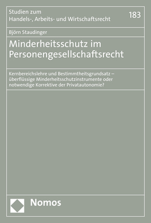 Minderheitsschutz im Personengesellschaftsrecht von Staudinger,  Björn