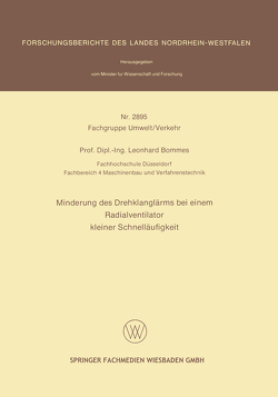 Minderung des Drehklanglärms bei einem Radialventilator kleiner Schnelläufigkeit von Bommes,  Leonhard