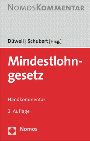 Mindestlohngesetz von Düwell,  Franz Josef, Schubert,  Jens