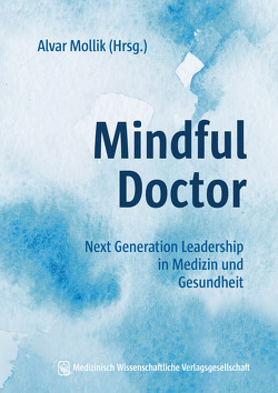 Mindful Doctor von Mollik,  Alvar