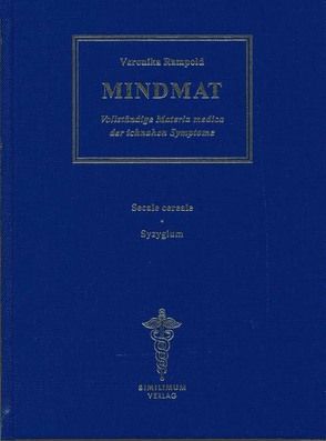 MINDMAT – Vollständige Materia medica der ichnahen Symptome. Band 8-10 von Rampold,  Veronika