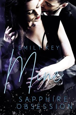 Mine – Sapphire Obsession von Key,  Emily