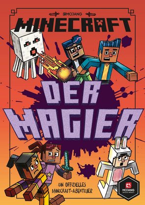 Minecraft, Der Magier von Eliopulos,  Nick, Flowers,  Luke, Schimming,  Dr. Ulrike