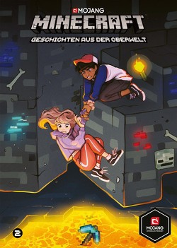 Minecraft, Geschichten aus der Oberwelt von Larson,  Hope, North,  Ryan, Panetta,  Kevin, Wichmann,  Kai