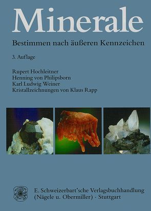 Minerale von Hochleitner,  Rupert, Philipsborn,  Henning von, Rapp,  Klaus, Weiner,  Karl L