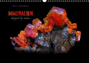 MINERALIEN designed by nature (Wandkalender 2021 DIN A3 quer) von Schmidbauer,  Heinz