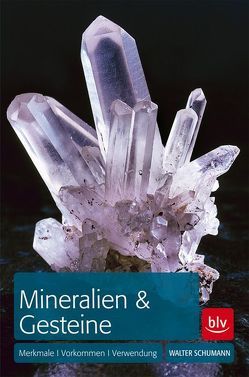 Mineralien & Gesteine von Schumann,  Walter