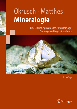 Mineralogie von Matthes,  Siegfried, Okrusch,  Martin