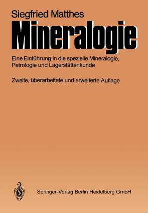 Mineralogie von Matthes,  Siegfried