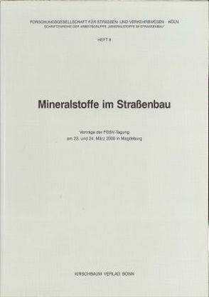 Mineralstoffe im Strassenbau