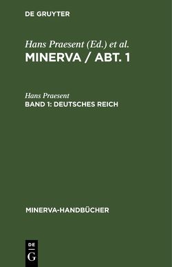 MINERVA / Abt. 1 / Deutsches Reich von Praesent,  Hans