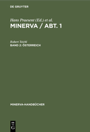 MINERVA / Abt. 1 / Österreich von Teichl,  Robert