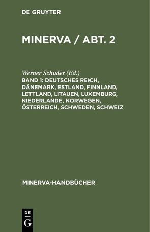 MINERVA / Abt. 2 / Deutsches Reich, Dänemark, Estland, Finnland, Lettland, Litauen, Luxemburg, Niederlande, Norwegen, Österreich, Schweden, Schweiz