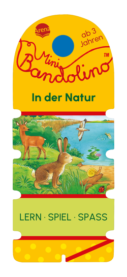 Mini Bandolino. In der Natur von Moore,  Jo, Morton,  Christine