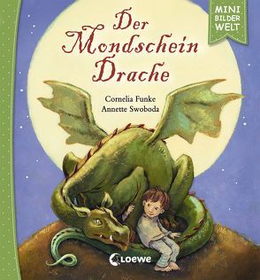 Mini-Bilderwelt – Der Mondscheindrache von Funke,  Cornelia, Swoboda,  Annette