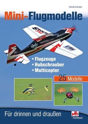 Mini-Flugmodelle von Schulte,  Hinrik