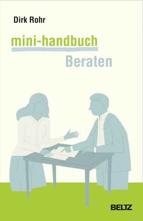 Mini-Handbuch Beraten von Rohr,  Dirk