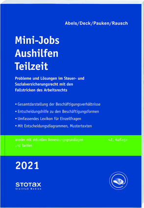 Mini-Jobs, Aushilfen, Teilzeit 2021 von Abels,  Andreas, Deck,  Wolfgang, Pauken,  Thomas, Rausch,  Rainer