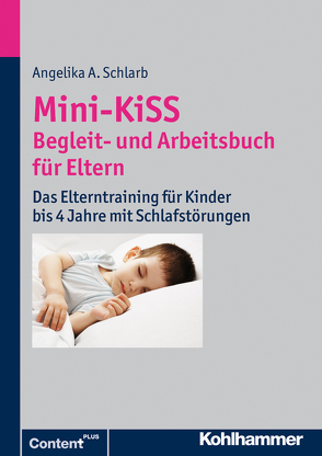 Mini-KiSS – Therapeutenmanual von Schlarb,  Angelika A.