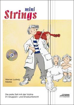 mini Strings 1 (inkl. CD) von Katefidis,  Sissi, Merkle,  Werner L