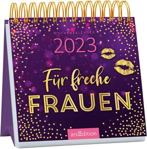 Mini-Wochenkalender Für freche Frauen 2023