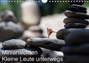 Miniansichten – Kleine Leute unterwegs (Wandkalender 2019 DIN A4 quer) von Borchhardt,  Katja