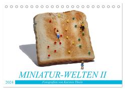 MINIATUR-WELTEN II (Tischkalender 2024 DIN A5 quer), CALVENDO Monatskalender von Thiele,  Karsten