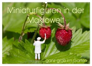 Miniaturfiguren in der Makrowelt …ganz groß im Garten (Wandkalender 2024 DIN A2 quer), CALVENDO Monatskalender von abels,  stephi