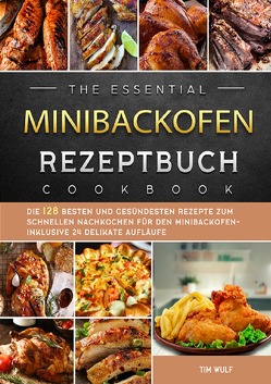 Minibackofen Rezeptbuch 2021# von Wulf,  Tim