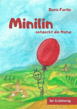 Minilin entdeckt die Natur von Fortin,  Doris