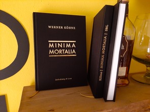 Minima Mortalia von Köhne,  Werner