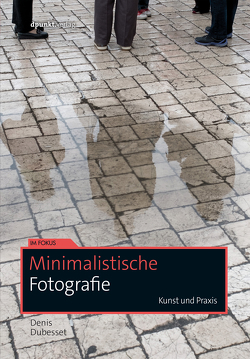 Minimalistische Fotografie von Dubesset,  Denis, Ochs,  Susanne