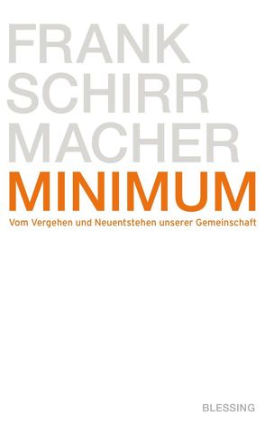 Minimum von Schirrmacher,  Frank