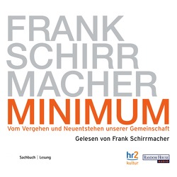 Minimum von Schirrmacher,  Frank