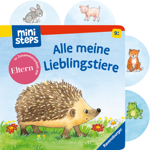 ministeps: Alle meine Lieblingstiere von Grimm,  Sandra, Weller,  Ana