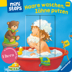 ministeps: Haare waschen, Zähne putzen von Grimm,  Sandra, Senner,  Katja