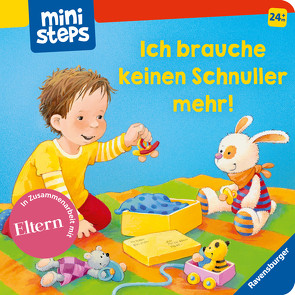 ministeps: Ich brauche keinen Schnuller mehr! von Schwarz,  Regina, Senner,  Katja