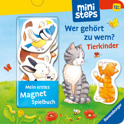 ministeps: Mein erstes Magnetbuch: Wer gehört zu wem? Tierkinder von Dal Lago,  Gabriele, Grimm,  Sandra