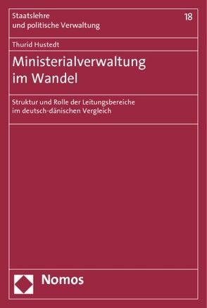 Ministerialverwaltung im Wandel von Hustedt,  Thurid