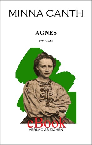 Minna Canth: Ausgewählte Werke / Agnes von Canth,  Minna, Erler,  Nadine