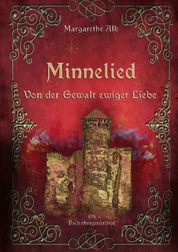 Minnelied von Alb,  Margarethe