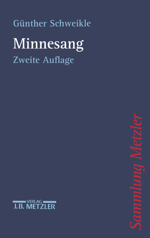 Minnesang von Schweikle,  Günther