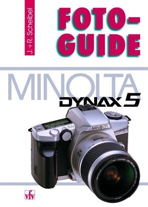 Minolta Dynax 5 von Scheibel,  Josef, Scheibel,  Robert